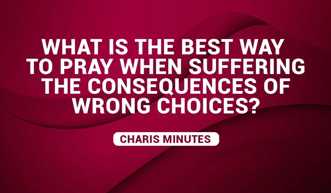 What is the best way to pray when suffering?