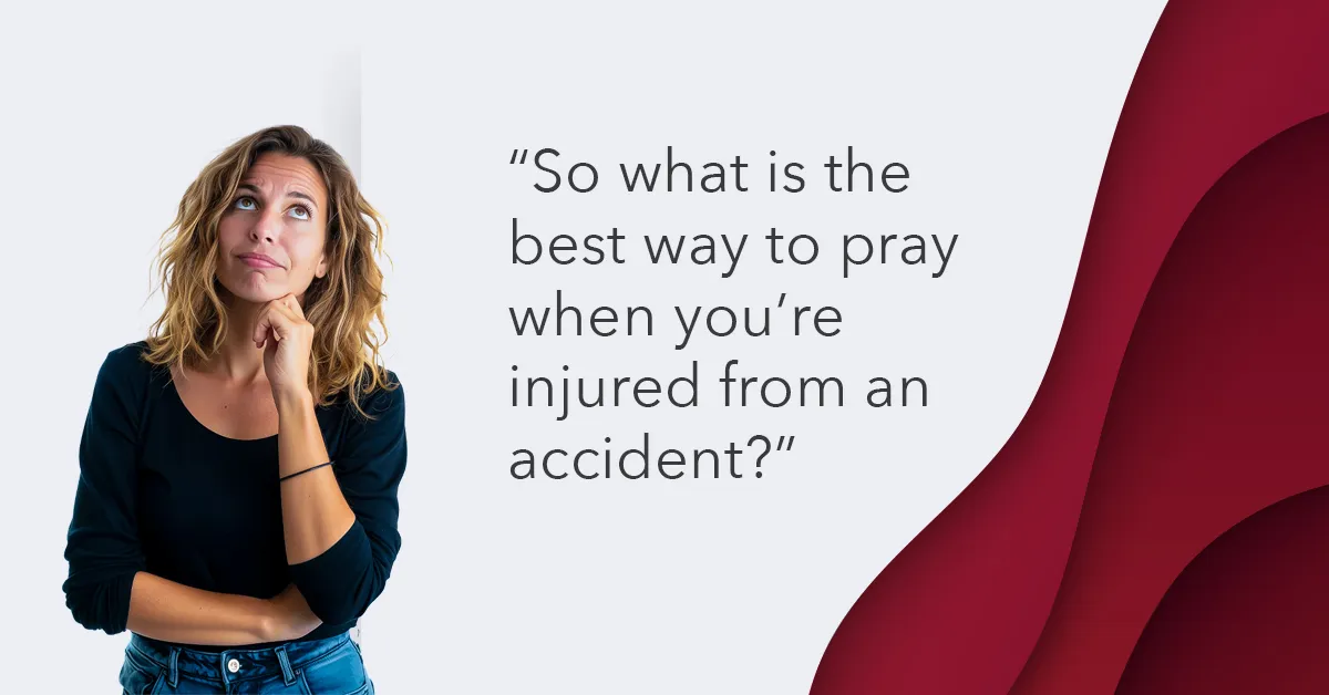 what is the best way to pray when suffering injury